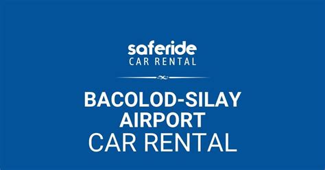 Car Rentals at Bacolod airport .